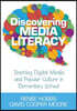 Discovering Media Literacy
