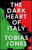 Dark Heart of Italy