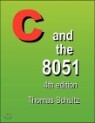 C and the 8051 (4th Edition)