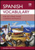 Spanish Vocabulary for Key Stage 3 and Common Entrance