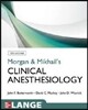 Morgan and Mikhail's Clinical Anesthesiology 5/E
