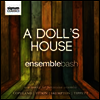 A Dill��s House - ���� Ÿ������ ��ǰ�� - Ensemble Bash