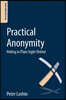 Practical Anonymity