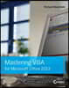 Mastering Vba for Microsoft Office 2013