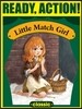 Ready Action Classic (High) : Little Match Girl