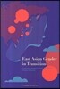 East Asian Gender in Transition