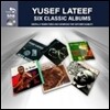 Yusef Lateef - 6 Classic Albums