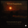 ���۽�, Ÿ����, ����, ����-�κ���: ��Ÿ�� ���� ���ְ� (Willcocks, Tarrega, Ponce, Villa-Lobos: Great Preludes for Guitar) - Tilman Hoppstock