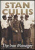Stan Cullis: The Iron Manager