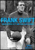 Frank Swift - Manchester City and England Legend
