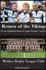 Return of the Vikings - from Administration to Rugby League'