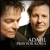 Adahl - Pray For Korea