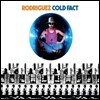Rodriguez - Cold Fact 