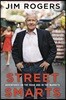 Street Smarts: Adventures on the Road and in the Markets