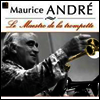 ������ Ʈ�������� ��� - �𸮽� �ӵ巹�� ���� ǳ�� ��ǰ�� (Maurice Andre - Le Maestro de la Trompette) (2CD) - Maurice Andre