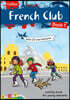 French Club Book 1
