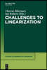 Challenges to Linearization