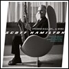 Scott Hamilton - Swedish Ballads... & More