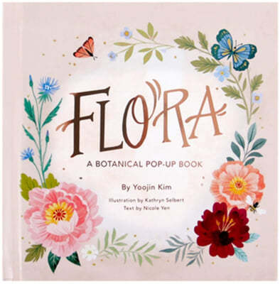 Flora: A Botanical Pop-up Book 플로라 : 보태니컬 팝업북