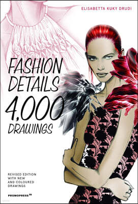 Fashion Details: 4000 Drawings