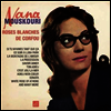 Nana Mouskouri - Roses Blanches De Corfou
