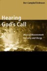Hearing God's Call: Ways of Discernment for Laity and Clergy