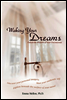 Waking Your Dreams