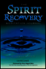 The Spirit Recovery Meditation Journal
