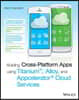 Building Iphone Applications With Appcelerator Cloud Services