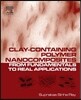 Clay-containing Polymer Nanocomposites