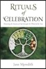 Rituals of Celebration