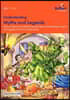 Understanding Myths and Legends