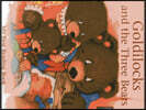 Goldilocks and the Three Bears (floor Book)