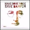 Make Some Noise: The Amnesty International Campaign to Save Darfur (Deluxe Edition)