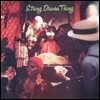 String Driven Thing - String Driven Thing