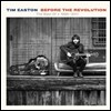 Tim Easton - Before the Revolution (The Best Of 1998-2011)