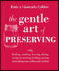 Gentle Art of Preserving
