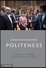 Understanding Politeness