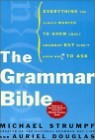 The Grammar Bible