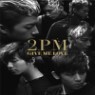 ���ǿ� (2PM) - Give Me Love (CD+DVD) (��ȸ���������� B)
