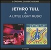 Jethro Tull - 2 Original Classic Albums (A + A Little Light Music)