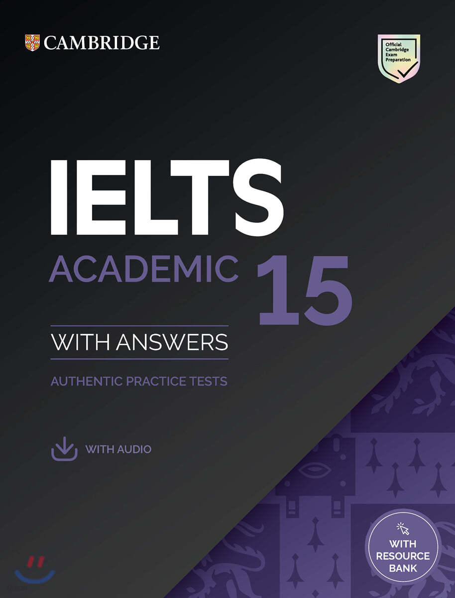 Cambridge IELTS 15 Academic Student&#39;s Book with Answers with Audio with Resource Bank