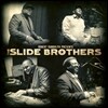 The Slide Brothers - Robert Randolph presents The Slide Brothers