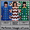 Perfume (��Ǿ) - Magic Of Love (CD+DVD) (��ȸ������)
