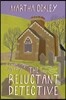 The Reluctant Detective
