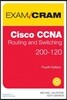 Cisco CCNA Routing and Switching 200-120 Exam Cram
