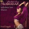 Emad Sayyah - Dance Of Shahrazad: Bellydance From Lebanon