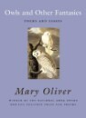 Owls and Other Fantasies: Poems and Essays
