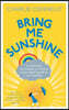Bring Me Sunshine