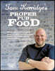 Tom Kerridge's Proper Pub Food